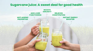 Having Fresh Sugarcane Juice- A Sweet Deal to Good Health